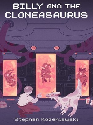 cover image of Billy and the Cloneasaurus